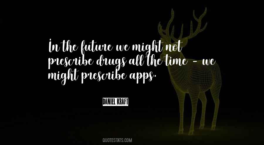 Daniel Kraft Quotes #1822222