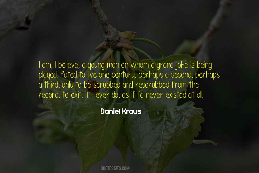 Daniel Kraus Quotes #1225064
