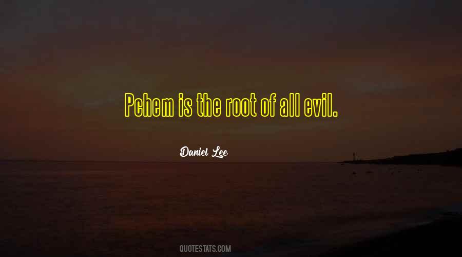 Daniel Lee Quotes #126361 Daniel Lee Quotes #126361