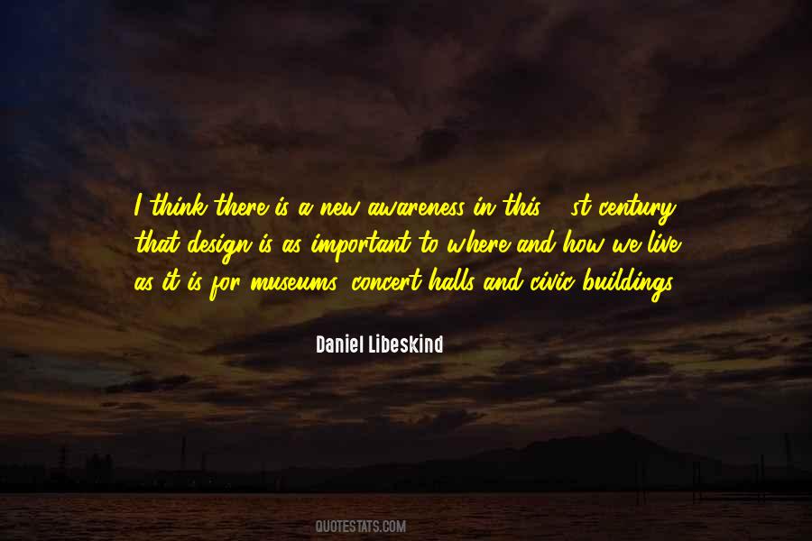 Daniel Libeskind Quotes #401613