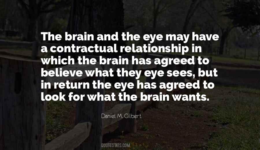 Daniel M. Gilbert Quotes #1284126