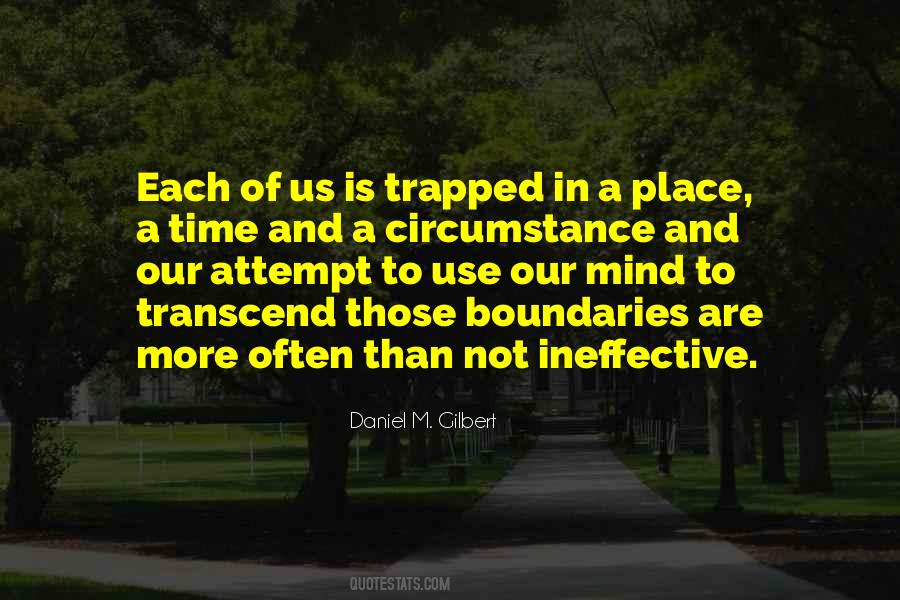 Daniel M. Gilbert Quotes #1815789 Daniel M. Gilbert Quotes #1815789