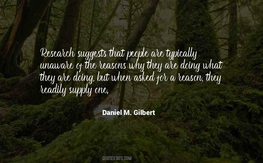 Daniel M. Gilbert Quotes #1858646