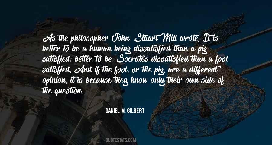 Daniel M. Gilbert Quotes #474822