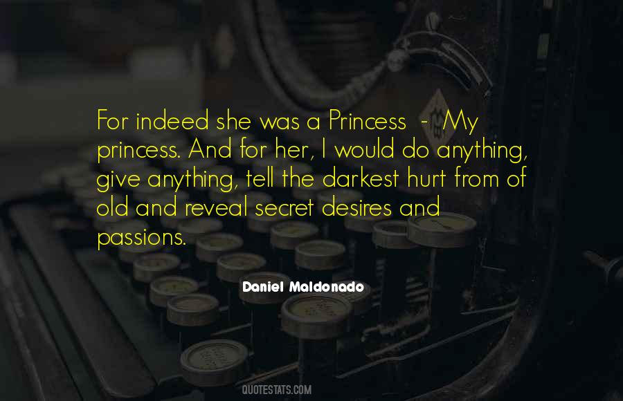 Daniel Maldonado Quotes #327974