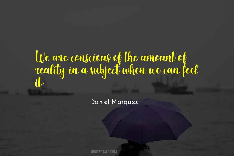 Daniel Marques Quotes #1157261