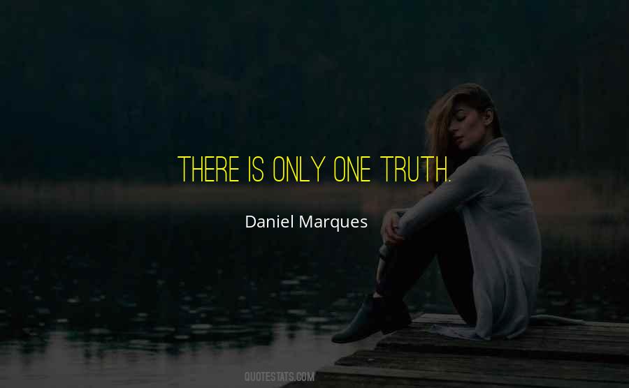 Daniel Marques Quotes #1195655