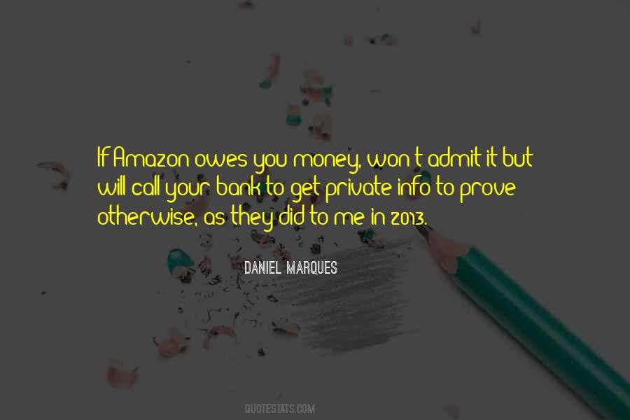 Daniel Marques Quotes #1232915