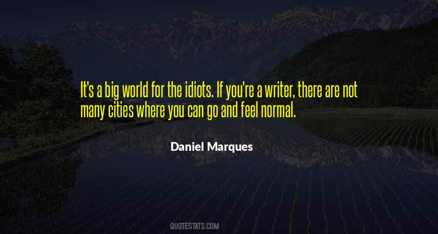 Daniel Marques Quotes #1533167