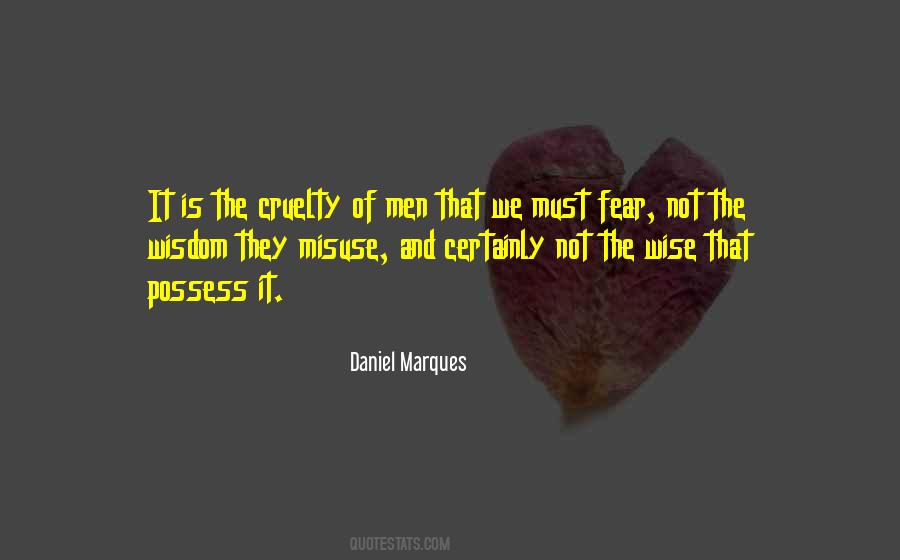 Daniel Marques Quotes #174225