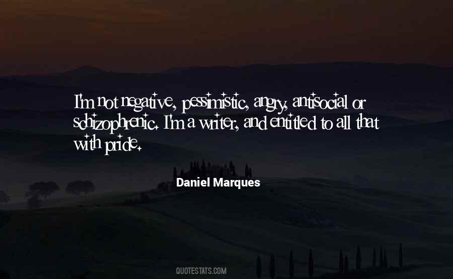 Daniel Marques Quotes #265482