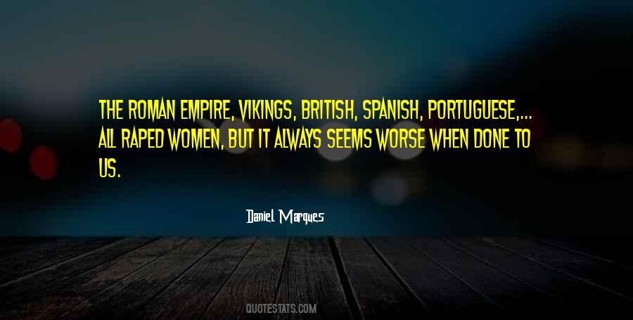 Daniel Marques Quotes #512121