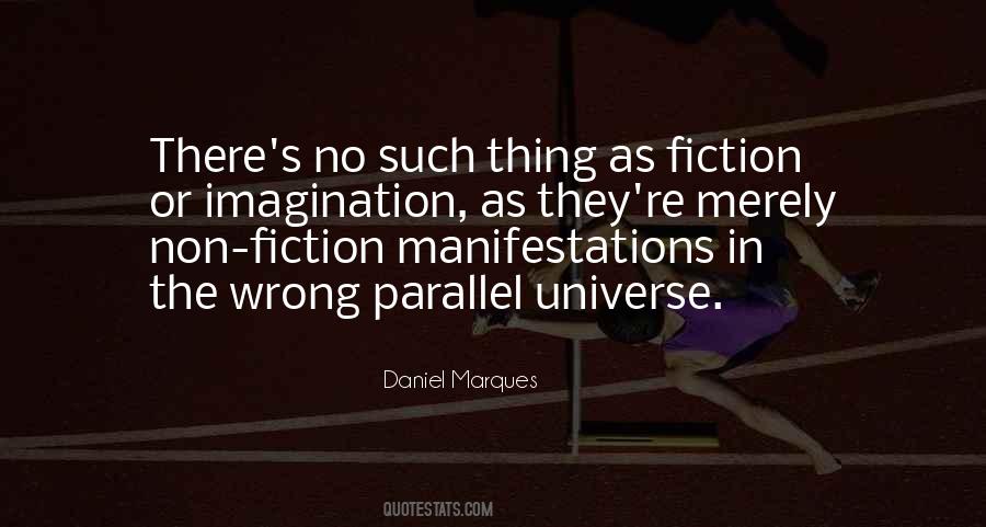 Daniel Marques Quotes #731706