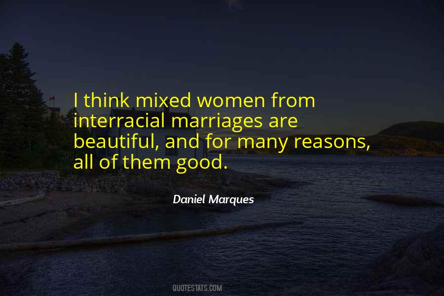 Daniel Marques Quotes #912449