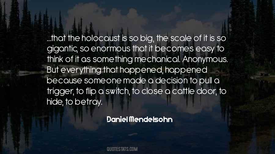 Daniel Mendelsohn Quotes #1732423