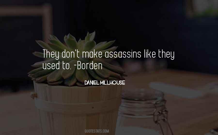 Daniel Millhouse Quotes #1671455 Daniel Millhouse Quotes #1671455