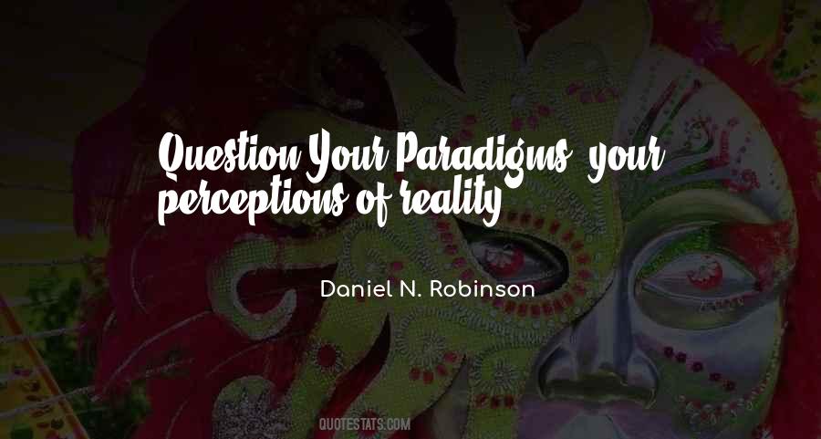 Daniel N. Robinson Quotes #1603953