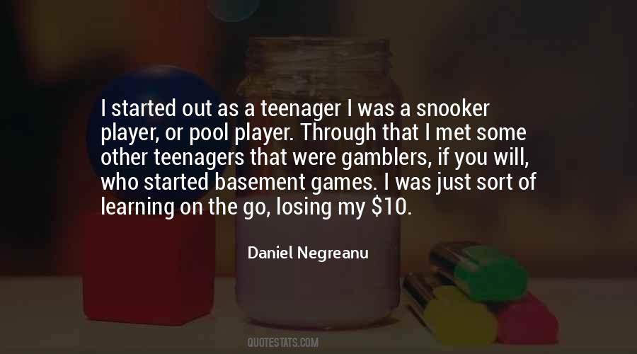 Daniel Negreanu Quotes #674733