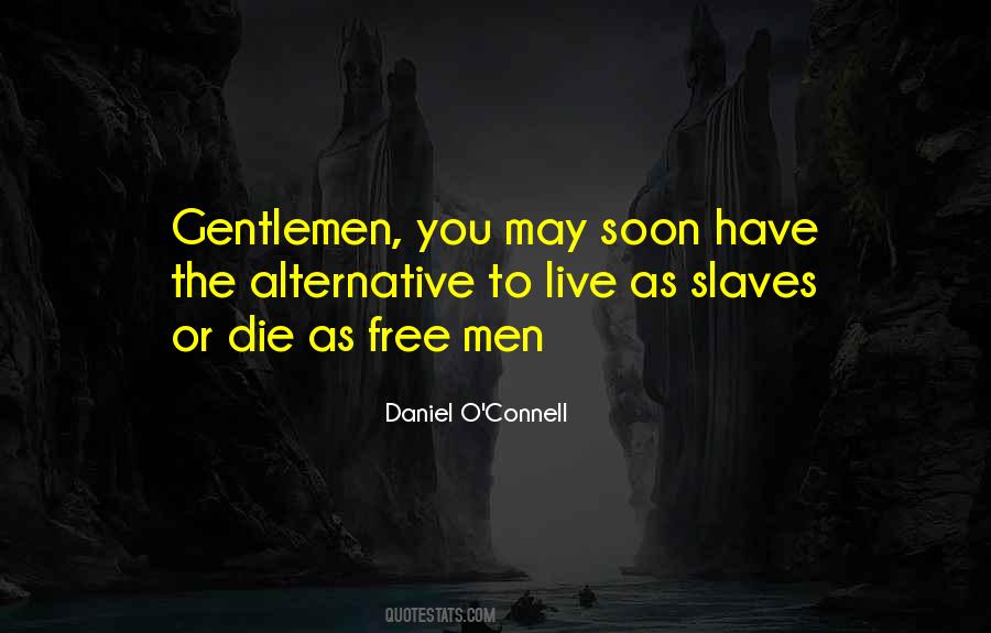 Daniel O'Connell Quotes #390657