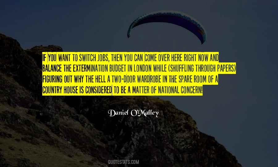 Daniel O'Malley Quotes #1022074