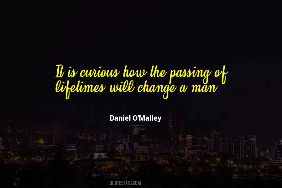 Daniel O'Malley Quotes #226476