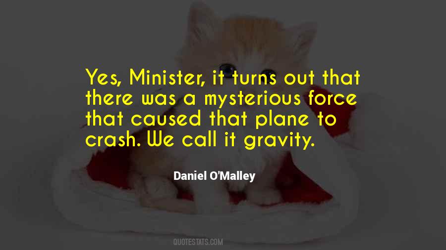 Daniel O'Malley Quotes #370442