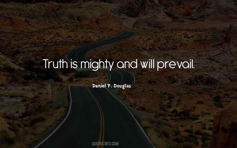 Daniel P. Douglas Quotes #775771