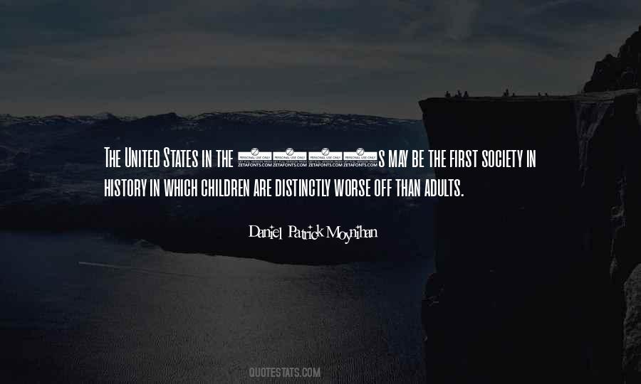 Daniel Patrick Moynihan Quotes #1466805