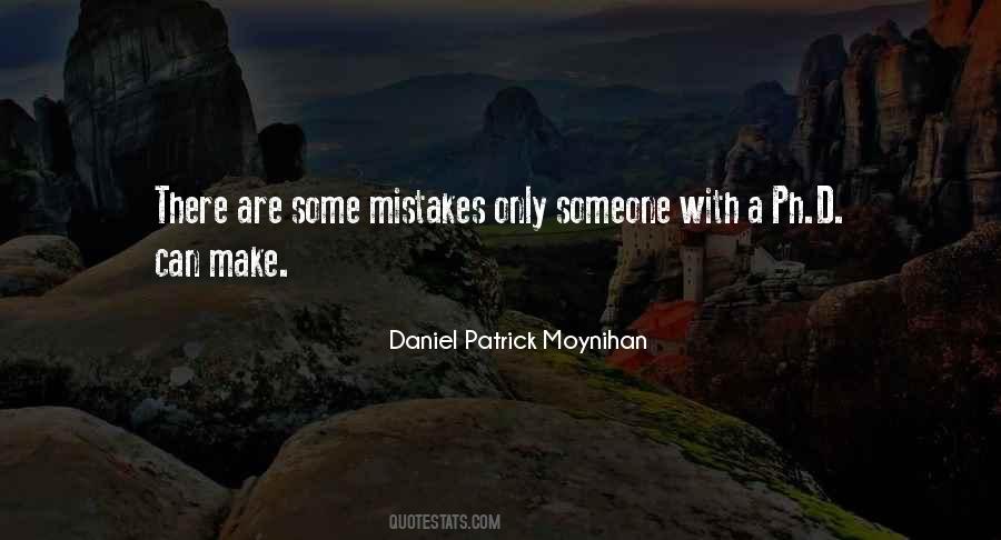 Daniel Patrick Moynihan Quotes #1752423