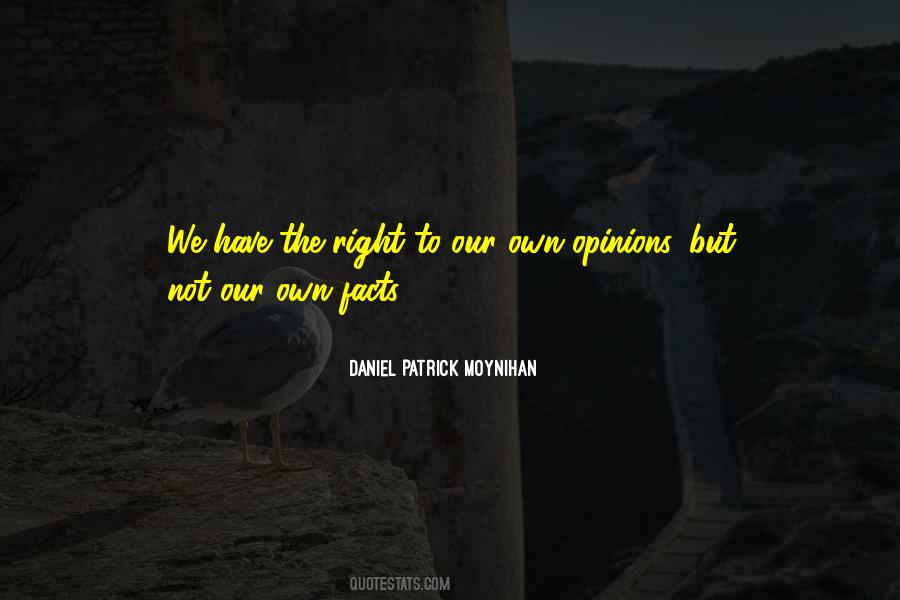 Daniel Patrick Moynihan Quotes #654084