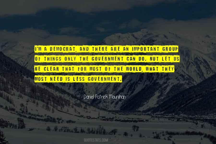 Daniel Patrick Moynihan Quotes #979888