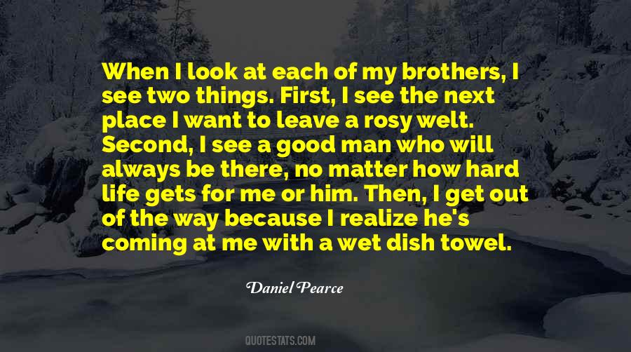 Daniel Pearce Quotes #1828285