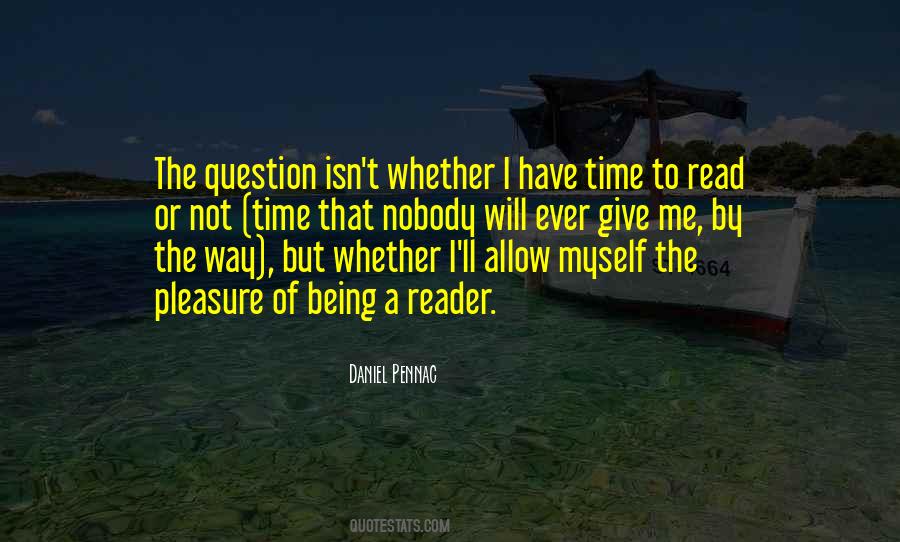 Daniel Pennac Quotes #1005628