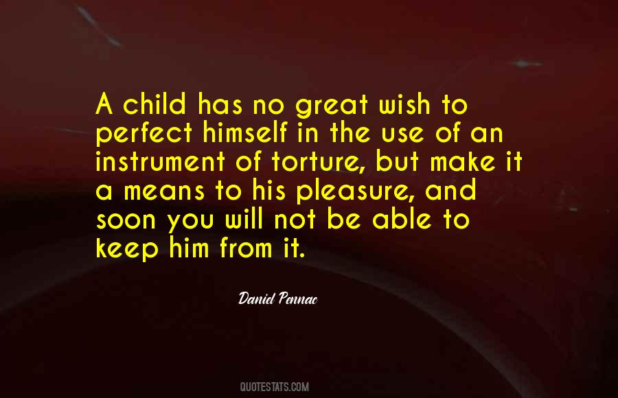 Daniel Pennac Quotes #1170198