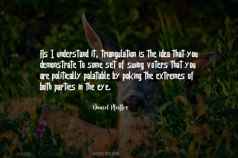 Daniel Pfeiffer Quotes #314139