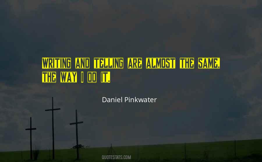 Daniel Pinkwater Quotes #1248144 Daniel Pinkwater Quotes #1248144