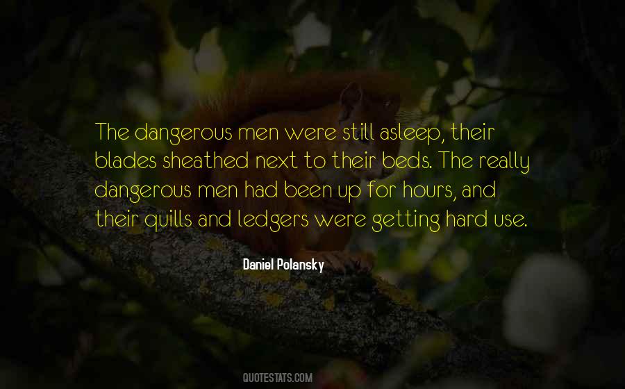 Daniel Polansky Quotes #1140876