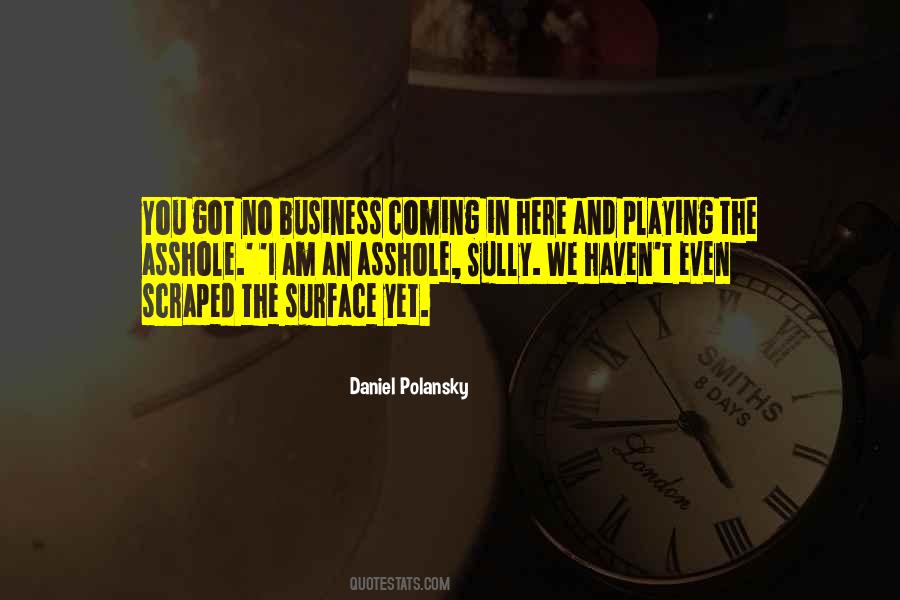 Daniel Polansky Quotes #1501686