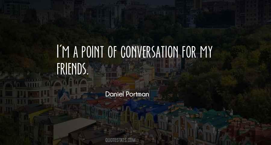 Daniel Portman Quotes #1870170