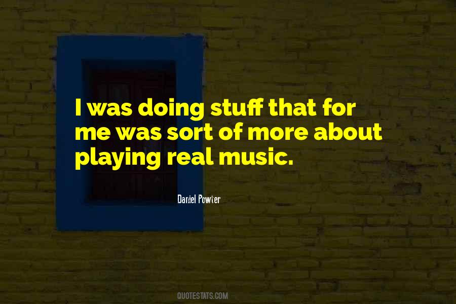 Daniel Powter Quotes #1028784
