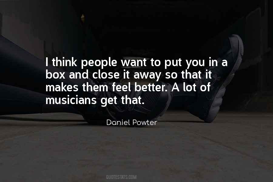 Daniel Powter Quotes #1650709