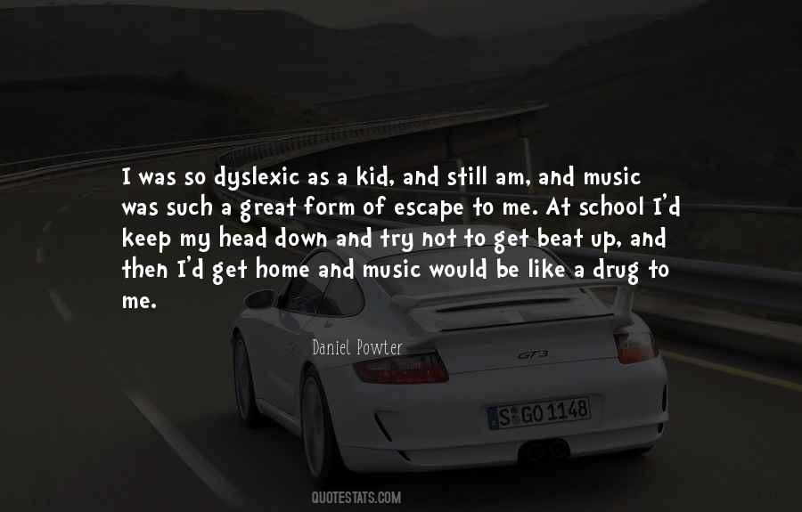 Daniel Powter Quotes #1801407