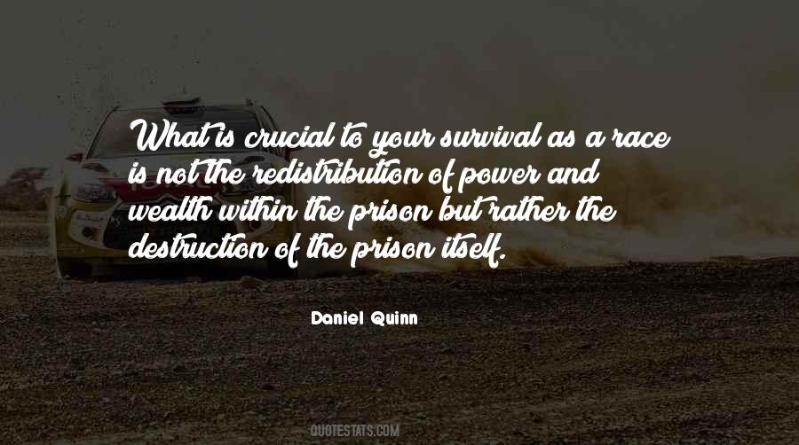 Daniel Quinn Quotes #1325807