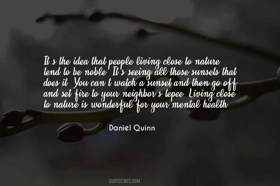 Daniel Quinn Quotes #1464515