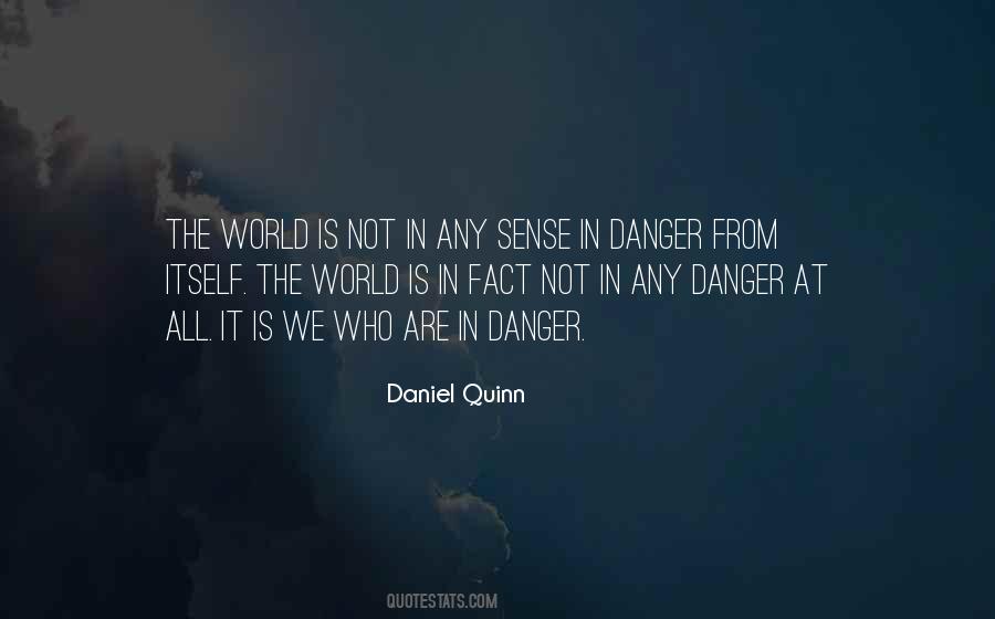 Daniel Quinn Quotes #587157