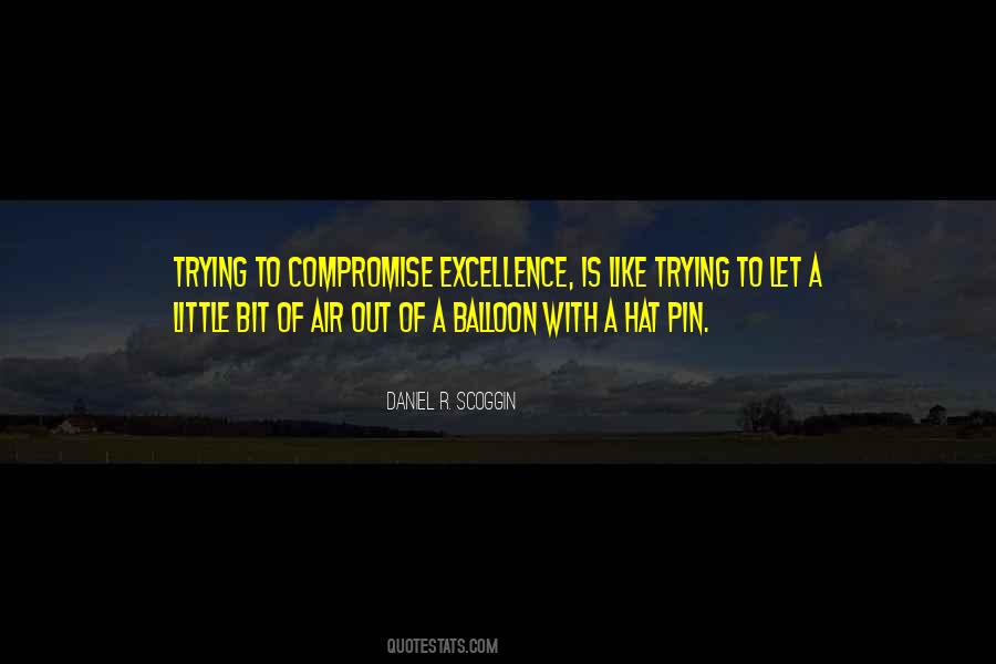 Daniel R. Scoggin Quotes #1378704 Daniel R. Scoggin Quotes #1378704