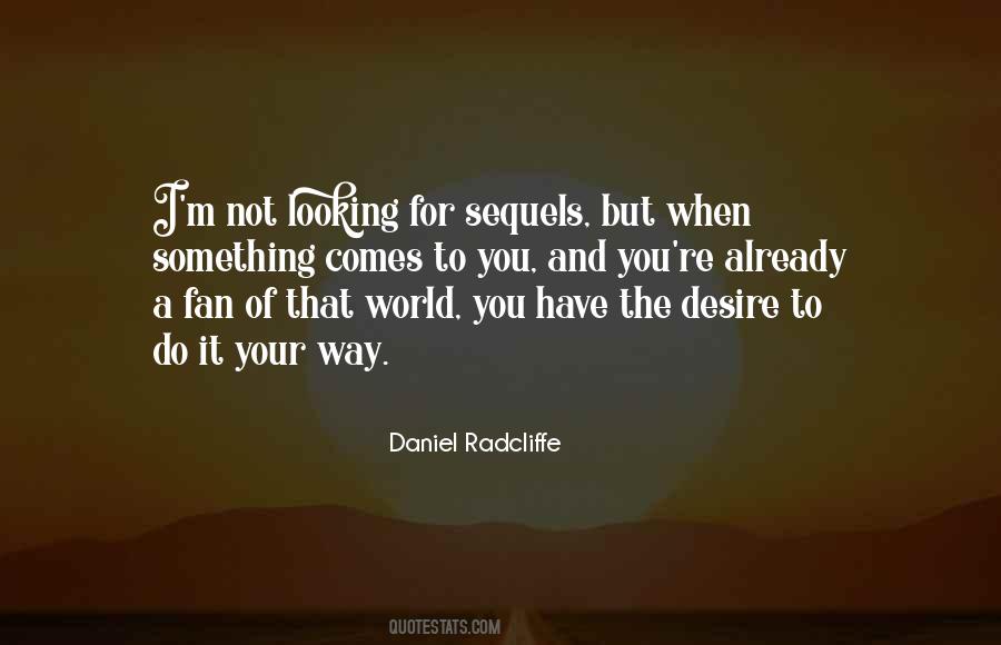 Daniel Radcliffe Quotes #1498374