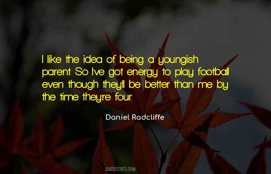 Daniel Radcliffe Quotes #1684821