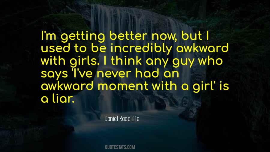 Daniel Radcliffe Quotes #1698575