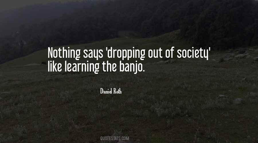 Daniel Roth Quotes #1830254